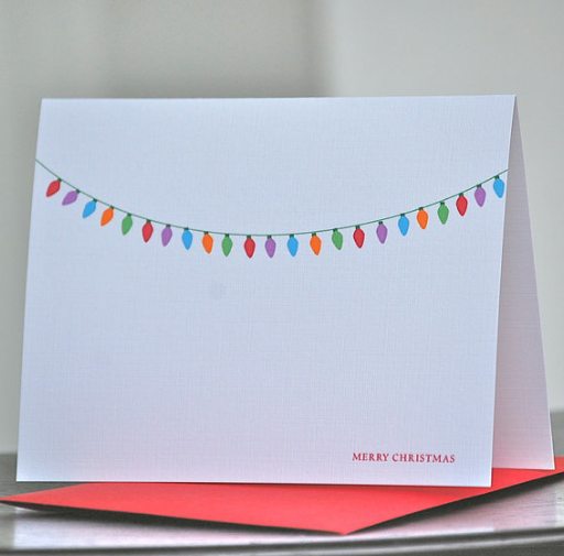 What better says Christmas than a strand of lights? Chunky Christmas Lights Card, $18 for a set of ten, Sweet Bella Cards, etsy.com/shop/sweetbellacards.