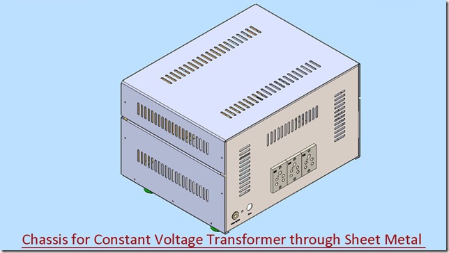Chassis for Constant Voltage Transformer_2