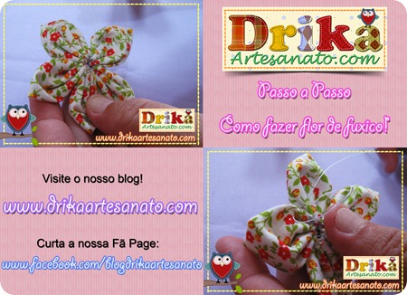 6 Passo a Passo como fazer fuxico Drika Artesanato post 6 Passo a Passo como fazer fuxico Drika Artesanato post