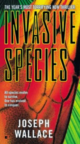 Invasive Species - Joseph Wallace