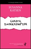 Garota, Interrompida