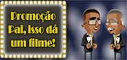 promocao pai isso da um filme telelistas promocao pai isso da um filme telelistas