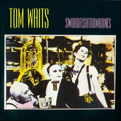 Tom_Waits-Swordfishtrombones-Frontal Tom_Waits-Swordfishtrombones-Frontal