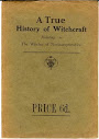 A True History Of Witchcraft