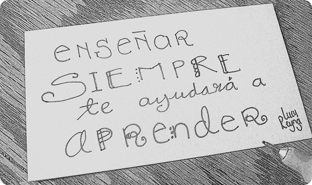 120110 Tue ensenar siempre te ayudara a aprender-002 120110 Tue ensenar siempre te ayudara a aprender-002