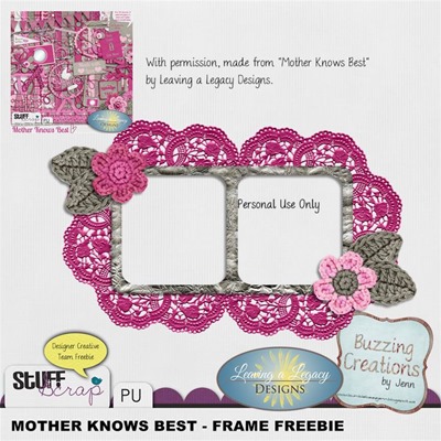 Leaving a Legacy Designs - Mother Knows Best - Frame Freebie Preview