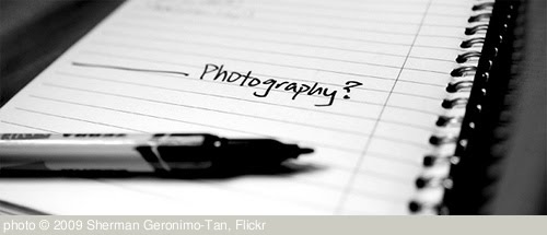 '______ Photography?' photo (c) 2009, Sherman Geronimo-Tan - license: http://creativecommons.org/licenses/by/2.0/