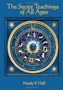 The Secret Teachings Of All Ages