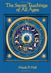 The Secret Teachings Of All Ages