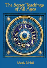 Cover of Manly Palmer Hall's Book The Secret Teachings Of All Ages