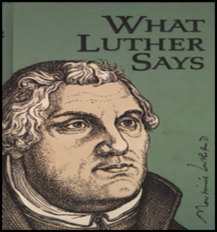 What Luther Says