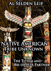 Native American Tribe Unknown The Totem And His Or Her Partner