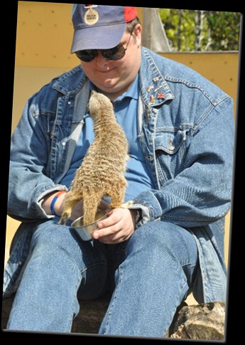 Brian up-close with Meerkat! DSC_0930