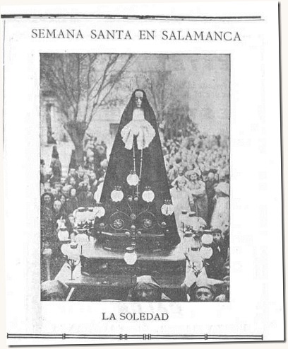 Virgen de la Soledad Salamanca 1909 Virgen de la Soledad Salamanca 1909