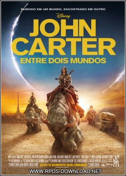 4f6f524920567 John Carter: Entre Dois Mundos Dublado RMVB + AVI TS