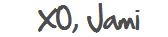 [xo-jami4.jpg]