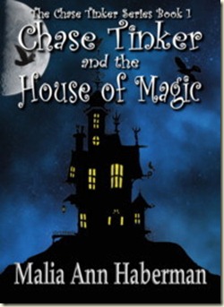 Chase tinker and the house of magic