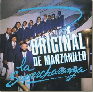 Original De Manzanillo - La Supercharanga 1992 Front