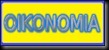 OIKONOMIA OIKONOMIA