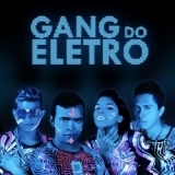 Ouvir CD Gang do Eletro - Só No Charminho (2013).