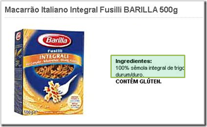 barilla%252520100integral%25255B13%25255D Cuidado! Nem todo alimento com alegação de ser integral contém SOMENTE carboidratos INTEGRAIS