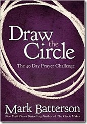 Draw-the-Circle-by-Mark-Batterson
