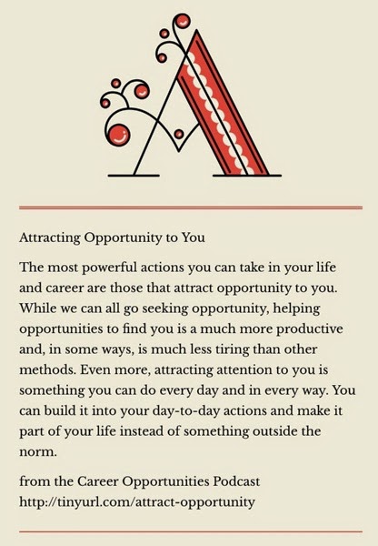 Attracting Opportunity to You… from the Career Opportunities Podcast