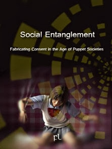 Social Entanglement - Fabricating Consent in the Age of Puppet Societies Cover