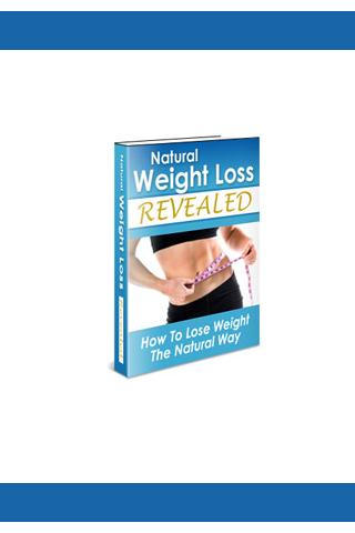 Natural Weight Loss Revealed