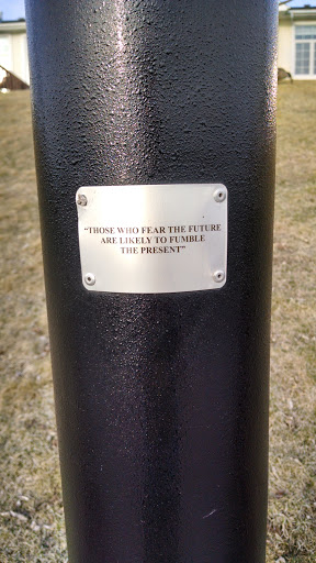 Those Who Fear The Future Memorial Plaque