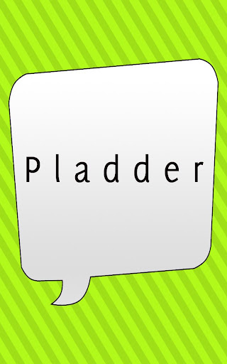 Pladder