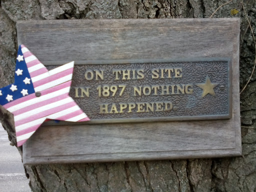 Nothing Happend Site Plaque
