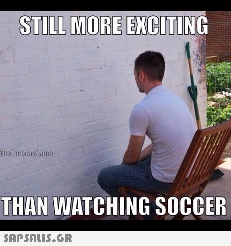 ltsCanadasGame THAN WATCHING SOCCER 