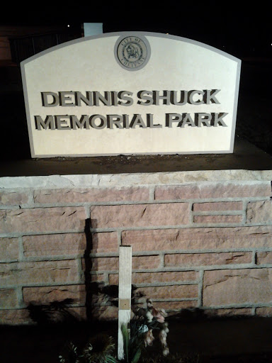 Dennis Shuck Memorial Park