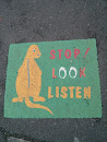 Stop! Look Listen