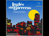 Curso De “Ingles Sin Barreras” Completo