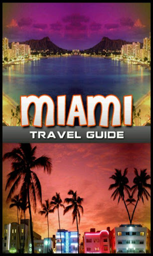 Miami City Guide