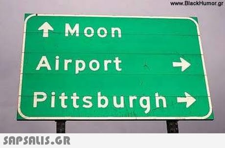 www.BlackHumor.gr Moon Airport Pittsburgh 