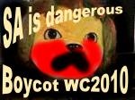 [SA is dangerous boycot WC2010[4].jpg]