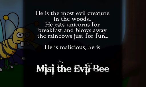 Misi the Evil Bee