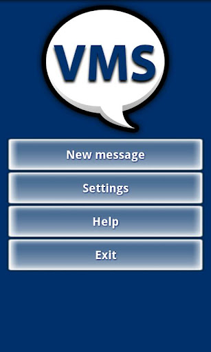 VMS - Voice Messaging System