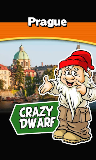 Crazy Dwarf - Prague