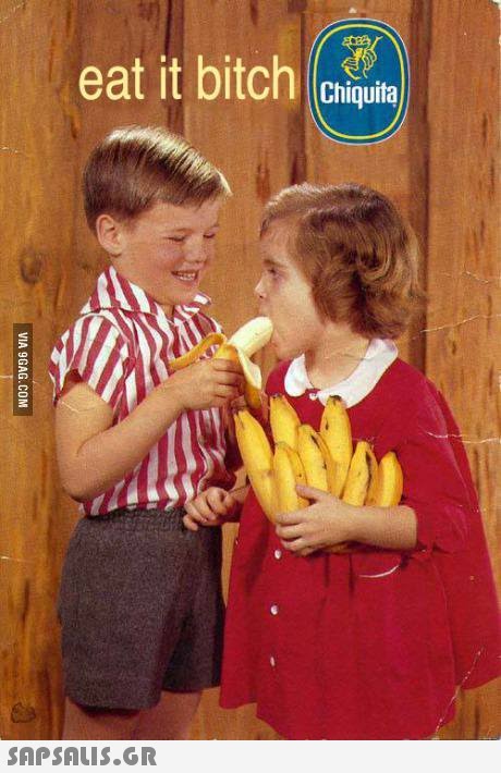 eat it bitch chigua 