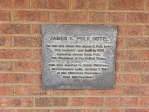 James K. Polk Hotel Marker