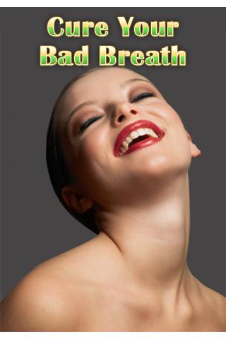 Cure Your Bad Breath