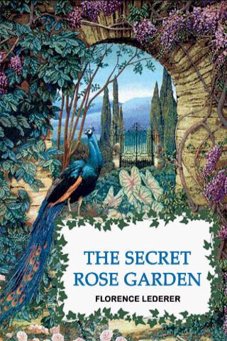 The Secret Rose Garden