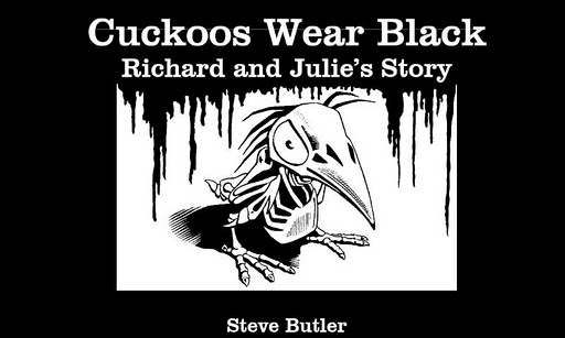 Cuckoos Wear Black Part 1