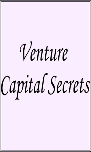 Venture Capital Secrets