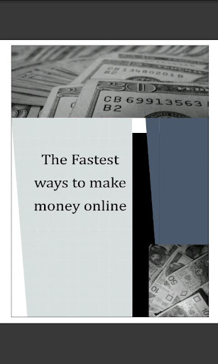 The Fastest Ways To Make Money