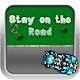 Stay on the Road